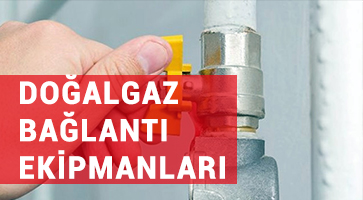 DOĞALGAZ BAĞLANTI DOĞALGAZ BAĞLANTI